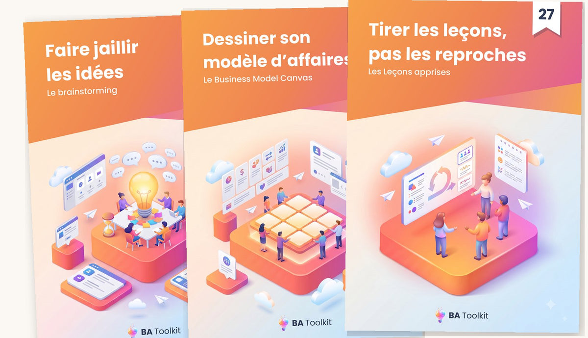 Trois volumes de la collection BA Toolkit : le brainstorming, le Business Model Canvas, les leçons apprises